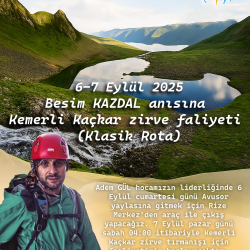 Besim KAZDAL’ın anısına Kemerli Kaçkar zirve faliyeti